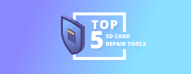 Top 5 Free SD Card Repair Tools to Fix Corrupted SD Card