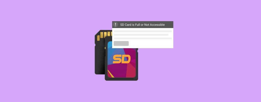 SD Card Is Full or Not Accessible: How To Fix It [5 Methods]
