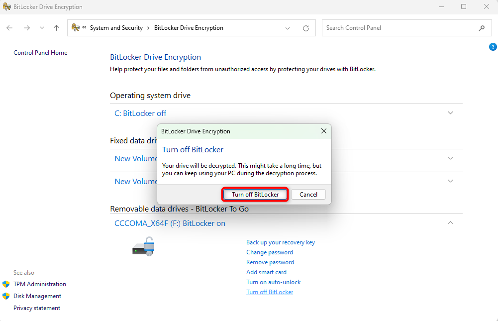 Confirming that BitLocker should be turned off.
