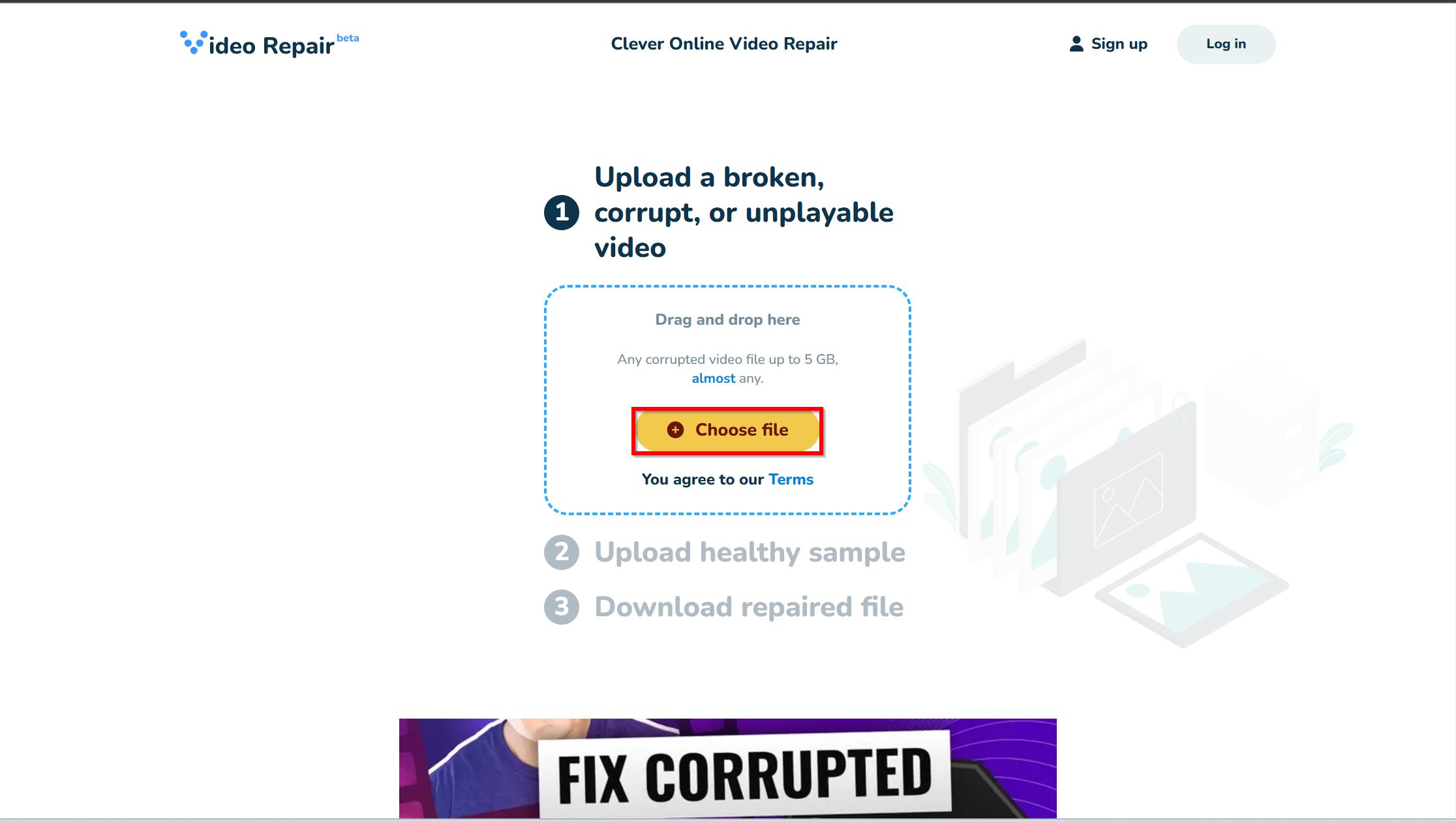 Upload corrupt video file in Clever Online Video Repair.